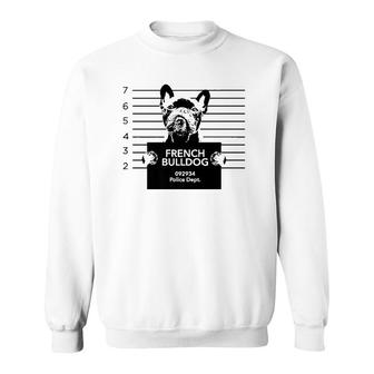 Funny French Bulldog Most Wanted Police Station Design  Sweatshirt