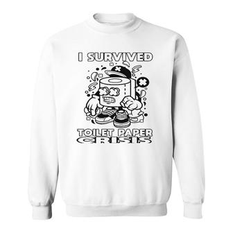 Funny I Survived Toilet Paper Crisis Sweatshirt | Mazezy