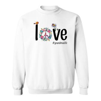Funny Love Grandma Life Sweatshirt | Mazezy