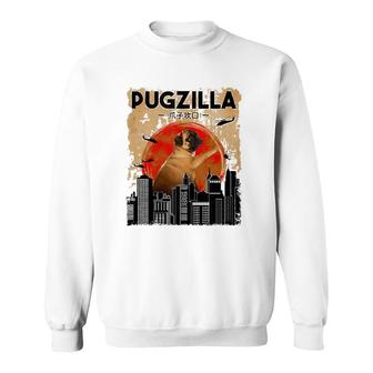 Funny Pug T Pugzilla T Funny Dog Pug Sweatshirt | Mazezy UK