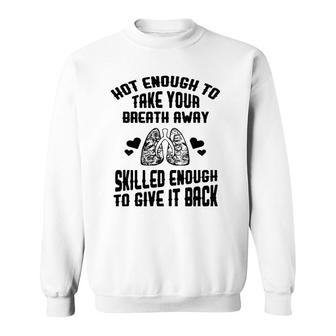 Funny Respiratory Therapist School Nurse Meme Gift Sweatshirt | Mazezy