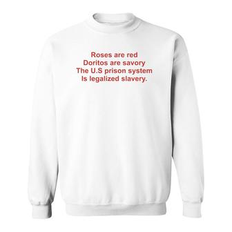 Funny Roses Are Red Doritos Are Savory The US Prison Sweatshirt | Mazezy CA