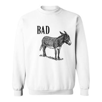 Funny Sarcastic Saying Sweatshirt | Mazezy