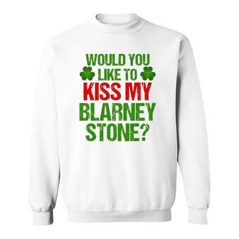 Funny St Patrick's Day Kiss My Blarney Stone Irish Gift Sweatshirt | Mazezy