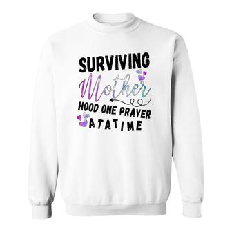 Funny Surviving Motherhood One Prayer At A Time Gift Mother's Day Sweatshirt | Mazezy