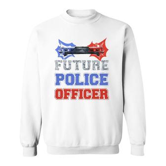 Future Police Officer Gift Idea For Deputys And Help Sherrif Sweatshirt | Mazezy