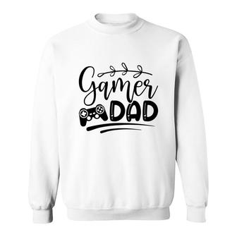 Gamer Dad Video Game Lover Father Day Sweatshirt - Thegiftio UK