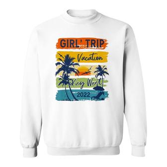 Girl's Trip Key West Florida 2022 Vacation Friend Girls Sweatshirt | Mazezy