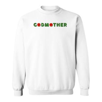 Godmother Watermelon Funny Summer Melon Fruit Cool Sweatshirt | Mazezy