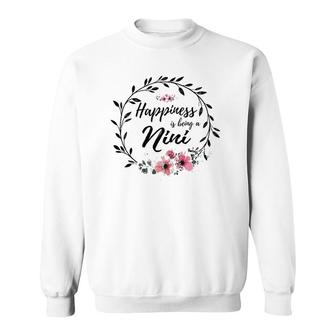 Happiness Is Being A Nini Mother's Day Sweatshirt | Mazezy