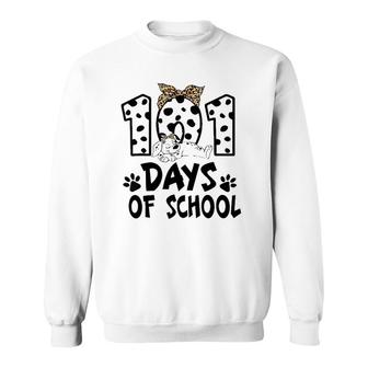 Happy 101 Days Smarter Dalmatian Dogs 101St Day Of School Sweatshirt | Mazezy AU