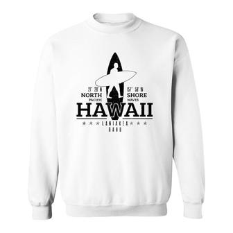 Hawaii Surfing Oahu Beach North Shore Surf Surfer Gift Sweatshirt | Mazezy
