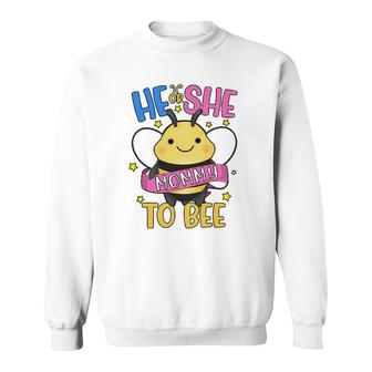 He Or She Mommy To Bee Gender Reveal Mother's Day Sweatshirt | Mazezy