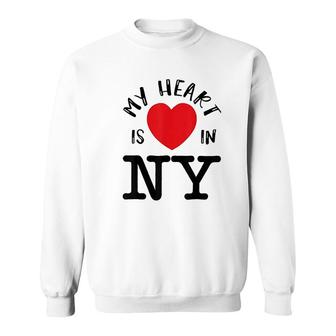 Heart Is In New York Great Ny Gift For New Yorkers Sweatshirt - Thegiftio UK