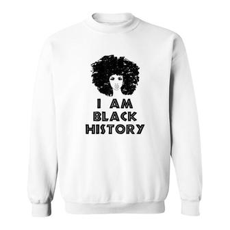 I Am Black History Sweatshirt | Mazezy