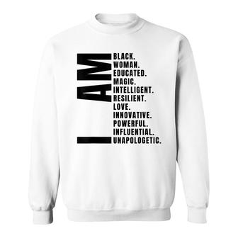 I Am Black Woman Black History Month Educated Melanin Girl Sweatshirt - Thegiftio UK