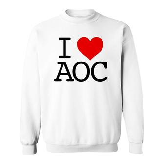 I Love Aoc I Heart Alexandria Ocasio-Cortez Fan Sweatshirt | Mazezy