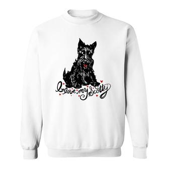 I Love My Scotty Cute Scottish Terrier Sweatshirt | Mazezy