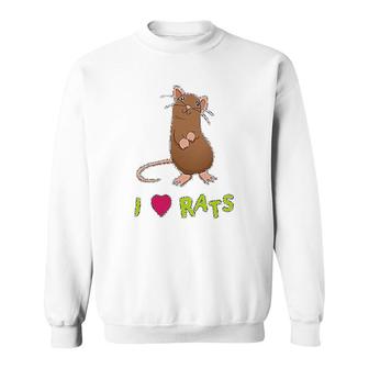 I Love Rats Funny Sweatshirt | Mazezy