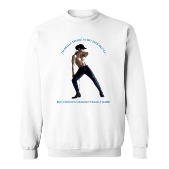 I'm Really Trying To Get Into Heaven But Minhuk's Making It Really Hard Sweatshirt | Mazezy