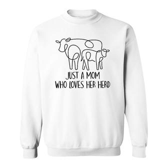 Just A Mom Who Loves Her Herd Mother's Day Present Farm Mama Sweatshirt | Mazezy