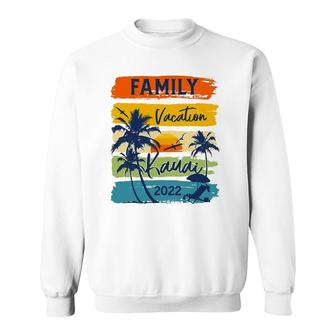 Kauai Hawaii Hawaiian Vacation 2022 Matching Family Group Sweatshirt | Mazezy