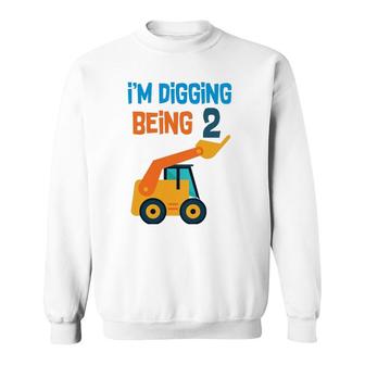 Kids 2 Years Old Birthday Digging Being Two Sweatshirt | Mazezy