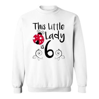 Kids 6 Years Old Ladybug Birthday Party Lady Bug Party 6Th Gift Sweatshirt | Mazezy