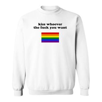 Kiss Whoever You Want Lgbtq Gay Pride Rainbow Flag Sweatshirt | Mazezy