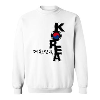 Korea Korean Taegeuk Mark Korean Flag Korean Letter Sweatshirt | Mazezy