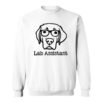 Lab Assistant Labrador Lover Gift Labrador Retriever Dog Sweatshirt | Mazezy