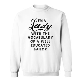 Lady With Vocabulary Of A Well Educated Sailor Women Sweatshirt | Mazezy