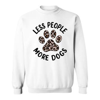 Less People More Dog Leopard Paw Print Dog Lovers Sweatshirt - Thegiftio UK
