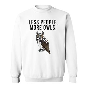 Less People More Owls Great Horned Owl Funny Introvert Sweatshirt | Mazezy