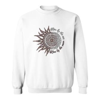 Live By The Sun Love By The Moon Sweatshirt | Mazezy UK