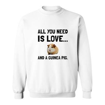 Love And A Guinea Pig Sweatshirt | Mazezy