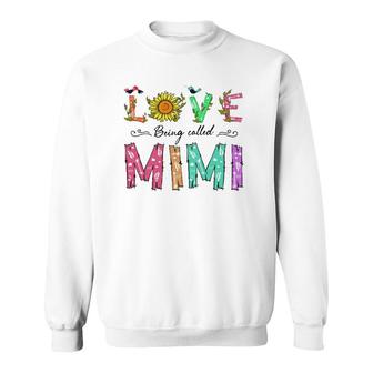 Love Being Called Mimi Sunflower Gift Grandmother Sweatshirt | Mazezy