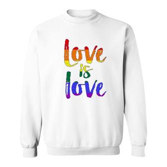Love Is Love Gay Pride Sweatshirt | Mazezy