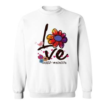 Love Mimi Life Daisy Flower Cute Mother's Day Gift Grandma Sweatshirt | Mazezy
