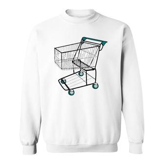 Love Shopping Supermarket Grocery Store Cart Sweatshirt | Mazezy
