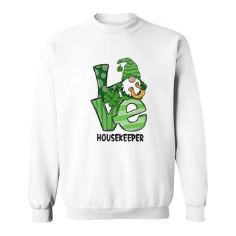 Love St Patrick's Day Housekeeper Sweatshirt | Mazezy