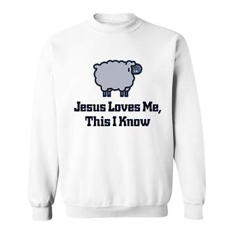 Loves Me This I Know Christian Sweatshirt | Mazezy