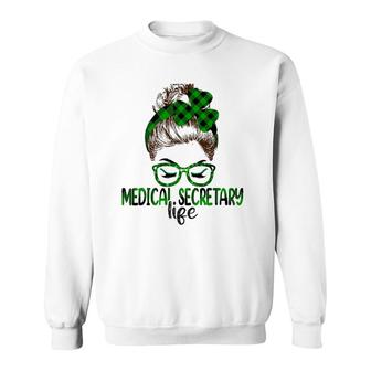 Lucky Medical Secretary St Patricks Day Irish Shamrock Sweatshirt | Mazezy