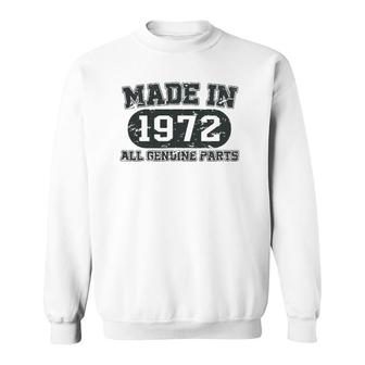 Made In 1972 50 Years Old Bday Men Women 50 Birthday Sweatshirt | Mazezy