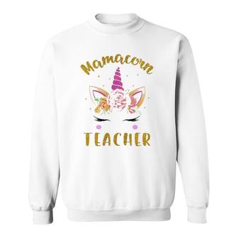 Mamacorn Teacher Mama Mom Unicorn Face Flower For Mother's Day Ver2 Sweatshirt | Mazezy