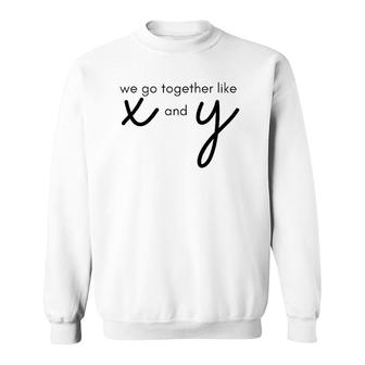 Math Teacher Coordinate Point X And Y Sweatshirt | Mazezy