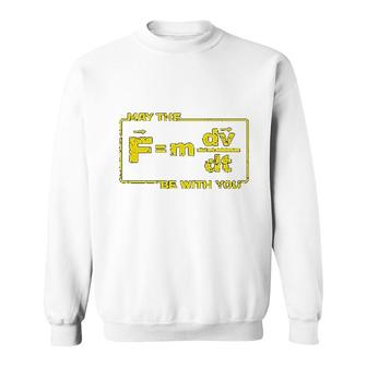 May The Force Star Equation Funny Space Sweatshirt | Mazezy