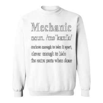 Mechanic Engineer Mechanic Definition Sweatshirt | Mazezy