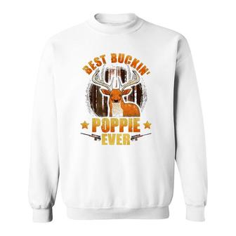 Mens Best Buckin' Poppie Ever Deer Hunting Fathers Day Gifts Sweatshirt | Mazezy