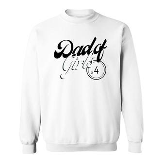 Mens Retro Design Dad Of 4 Girls Sweatshirt | Mazezy